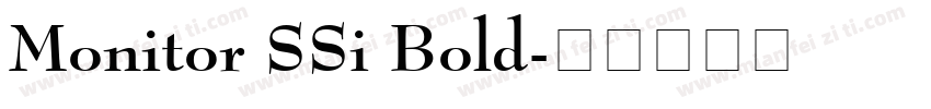 Monitor SSi Bold字体转换